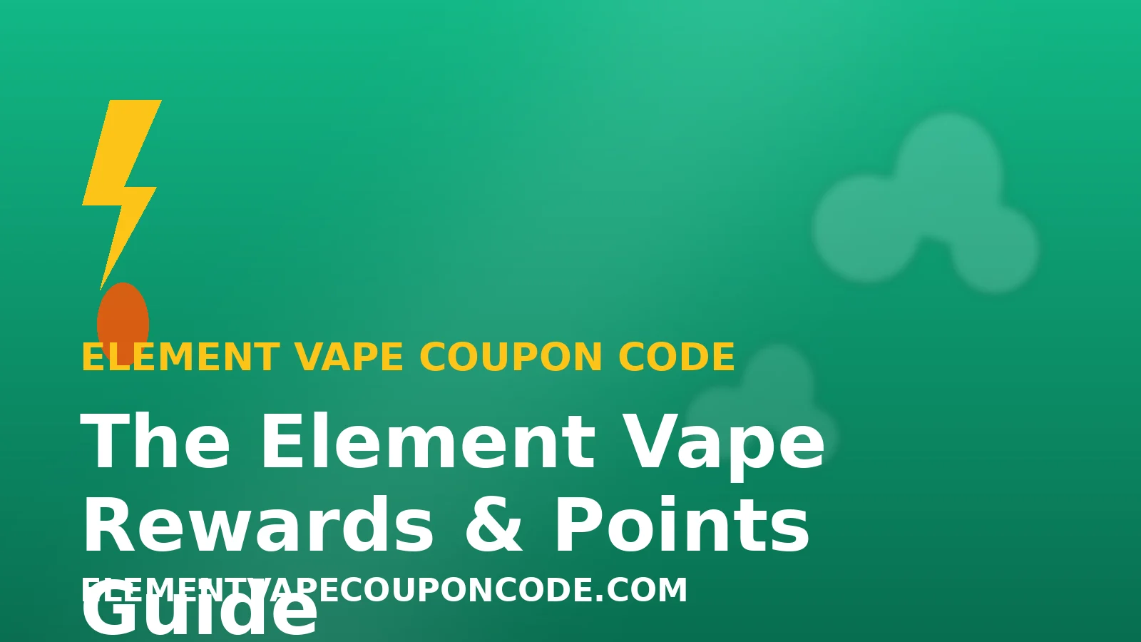 The Element Vape Rewards & Points Guide